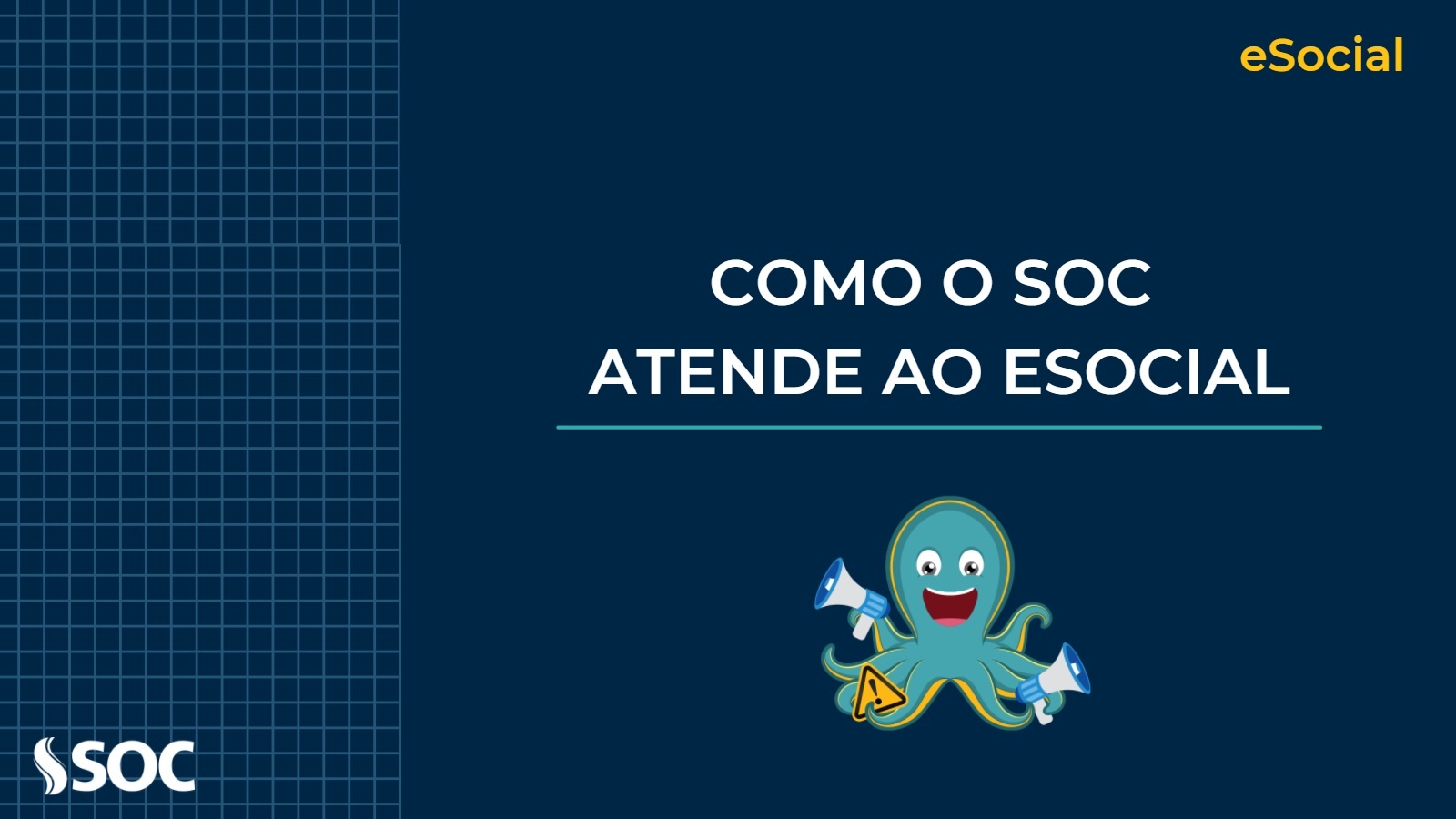 Como o SOC atende ao eSOCial