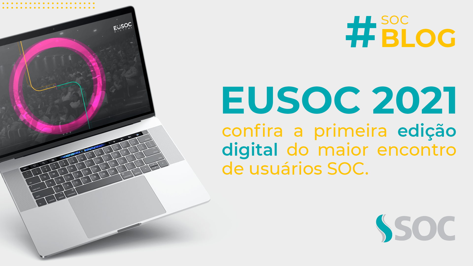 EUSOC 2021: Confira como foi a 1ª edição digital