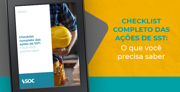 Checklist completo das ações de SST: o que você precisa saber