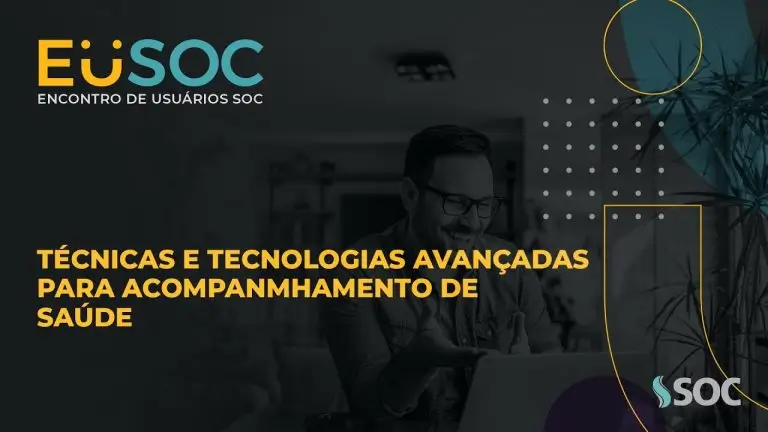 Técnicas e tecnologias avançadas para acompanhamento de saúde EuSOC