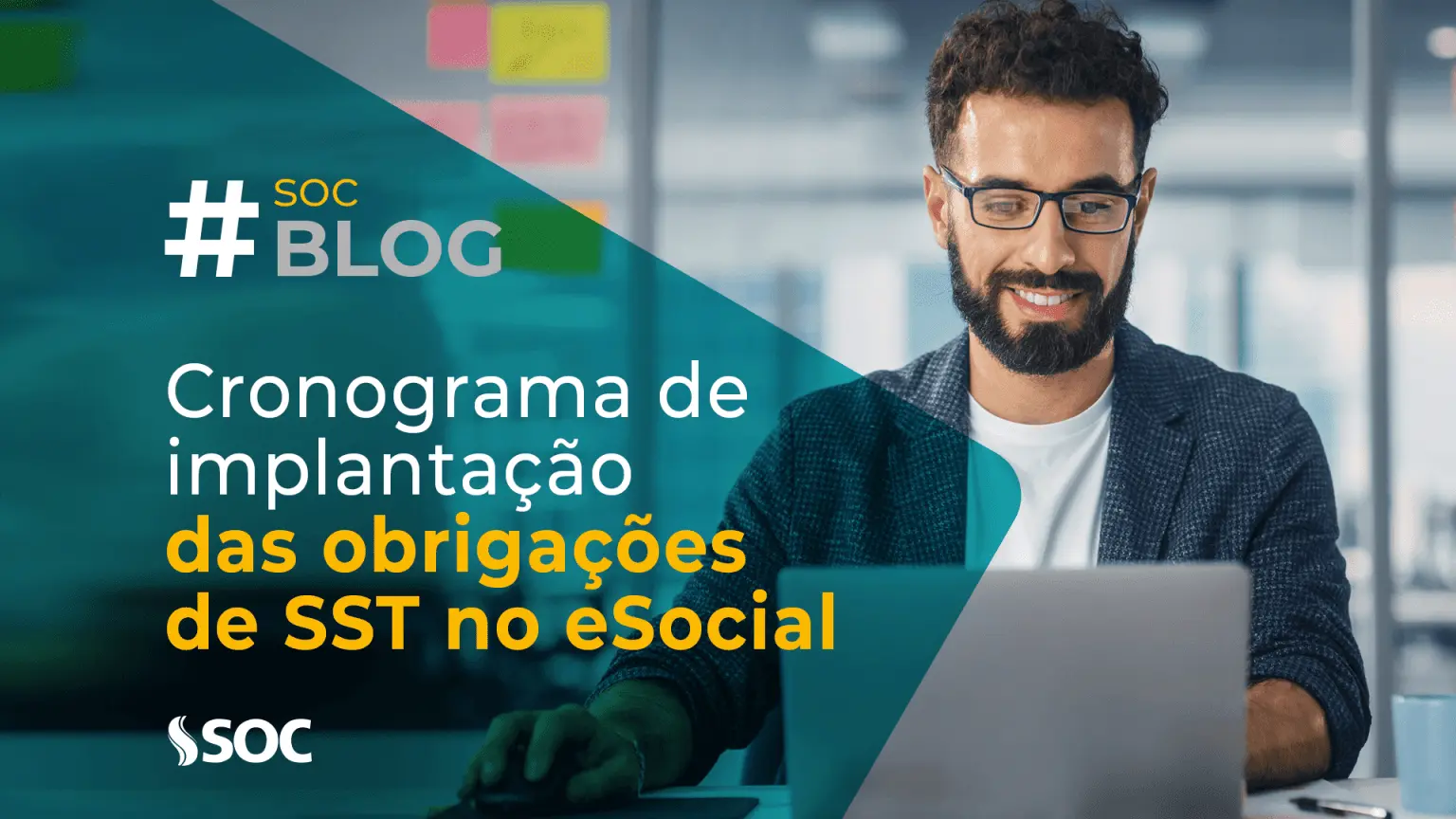 Novos prazos para o eSocial Confira o cronograma SST