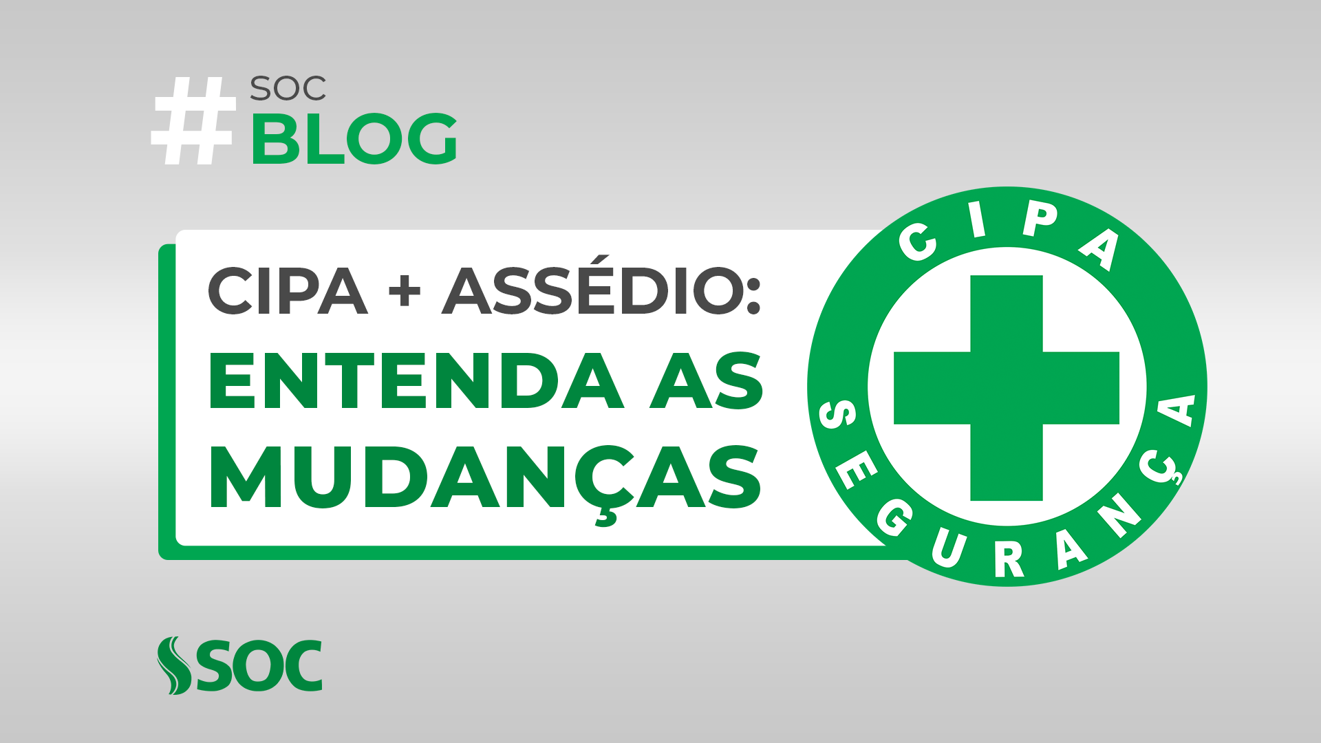 CIPA - Mudança na Lei - SOC